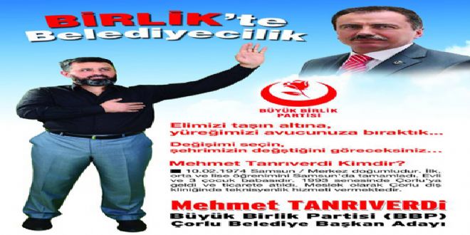 BÜYÜK BİRLİK PARTİSİ ÇORLU LİSTESİ