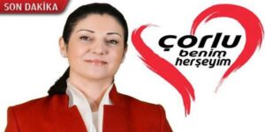 AK Parti’nin Çorlu Belediye Meclisi Listesi belli oldu