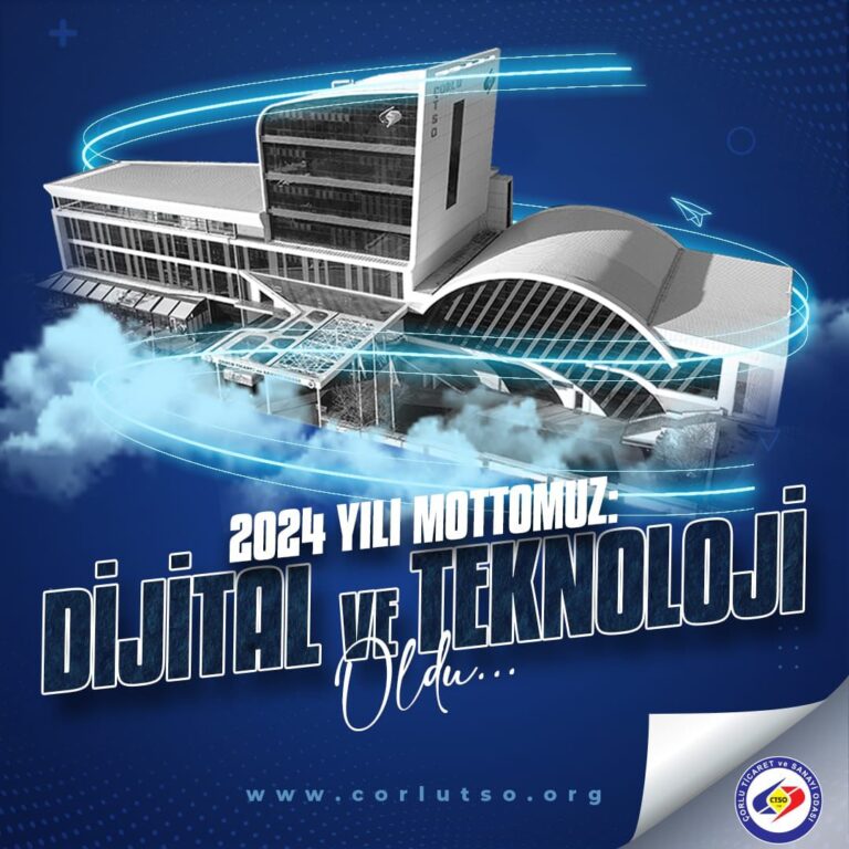 ÇORLU TSO 2024 YILI İÇİN MOTTOSUNU AÇIKLADI
