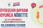 BAYRAM BOYUNCA NÖBETTE