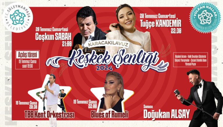 KARACAKILAVUZ KEŞKEK ŞENLİĞİ PROGRAMI BELLİ OLDU