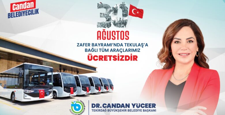 TOPLU TAŞIMA ZAFER BAYRAMI’NDA ÜCRETSİZ