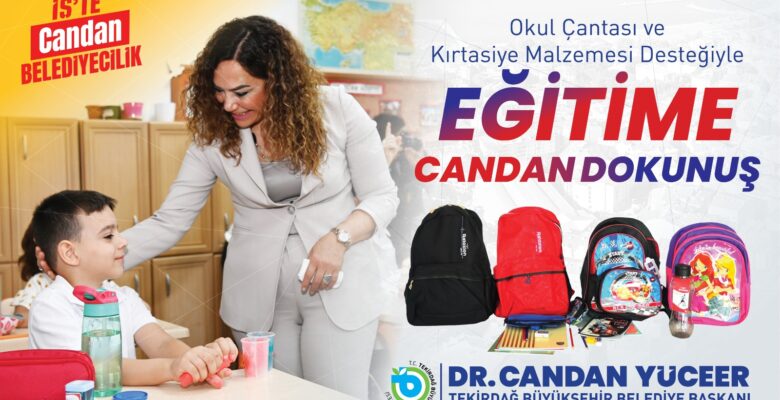 TEKİRDAĞ’DA EĞİTİME “CANDAN” DOKUNUŞ