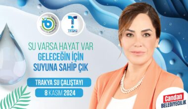 TEKİRDAĞ’DA SUYUN GELECEĞİ KONUŞULACAK