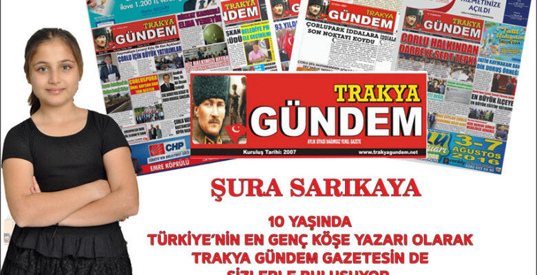 TÜRKİYE’NİN EN GENÇ KÖŞE YAZARI ŞURA SARIKAYA