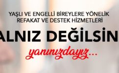 YAŞLILARI UNUTMADILAR