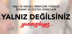 YAŞLILARI UNUTMADILAR