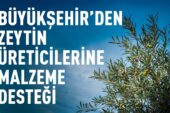 ZEYTİN ÜRETİCİLERİNE MALZEME DESTEĞİ