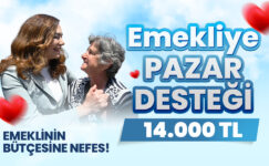 EMEKLİLERE 14 BİN TL’LİK CAN SUYU