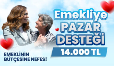 EMEKLİLERE 14 BİN TL’LİK CAN SUYU