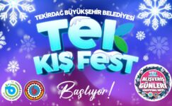 TEKİRDAĞ’DA KIŞ, “TEK KIŞ FEST”LE ISINACAK