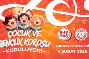 BÜYÜKŞEHİR ÇOCUK VE GENÇLİK KOROSU KURULUYOR