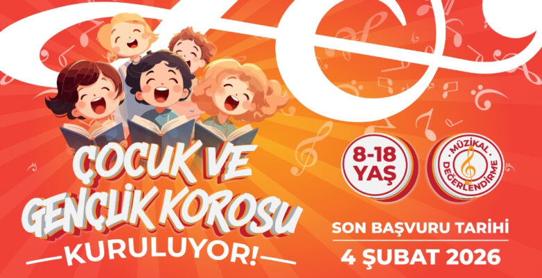 BÜYÜKŞEHİR ÇOCUK VE GENÇLİK KOROSU KURULUYOR