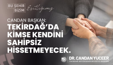 KİMSEYİ GERİDE BIRAKMAYAN BELEDİYECİLİK