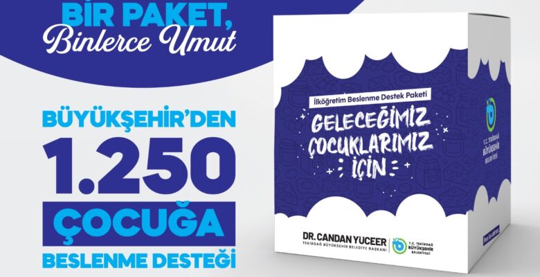 BİR PAKET, BİNLERCE UMUT: BÜYÜKŞEHİR’DEN BİN 250 ÇOCUĞA BESLENME DESTEĞİ