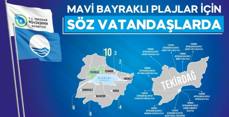 MAVİ BAYRAKLI PLAJLAR İÇİN SÖZ VATANDAŞLARDA
