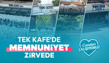 TEK KAFE’DE MEMNUNİYET ORANI YÜZDE 97,2’YE ULAŞTI
