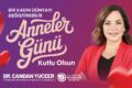 CANDAN BAŞKAN’DAN ANNELER GÜNÜ MESAJI