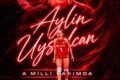 AYLİN UYSALCAN YİNE TARİH YAZDI