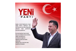 YENİ PARTİ ÇORLU İLÇE BAŞKANI BELLİ OLDU