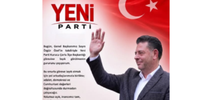 YENİ PARTİ ÇORLU İLÇE BAŞKANI BELLİ OLDU
