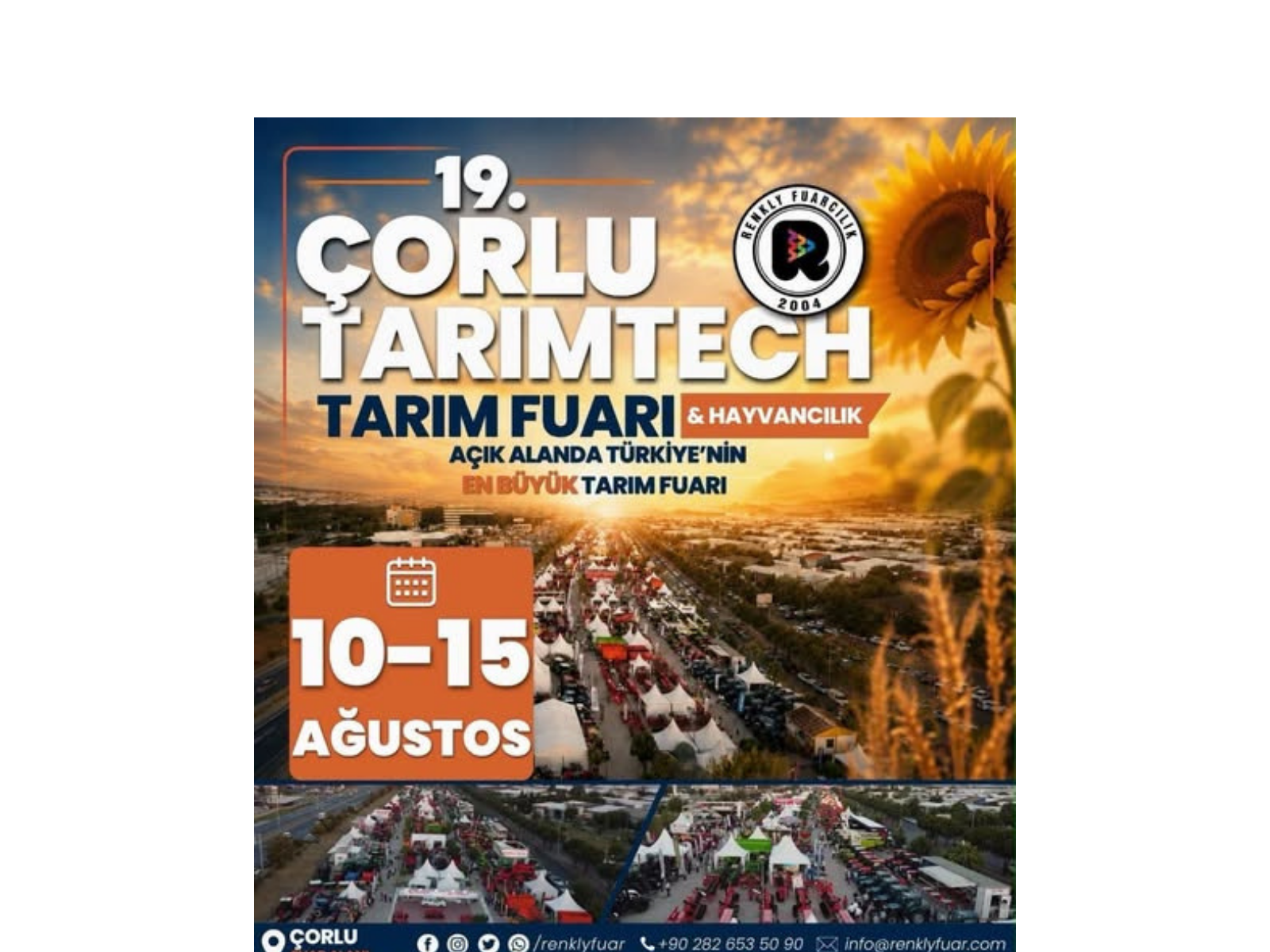 Türkiye’nin en büyük açık alan tarım fuarlarından biri olan 19.